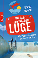 Die All-Inclusive-Lüge
