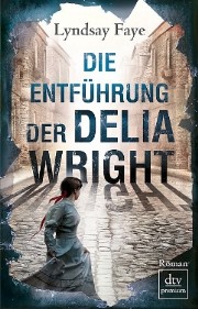 Die Entführung der Delia Wright