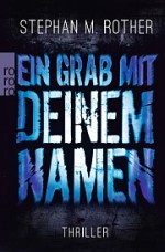 _Ein Grab mit deinem Namen