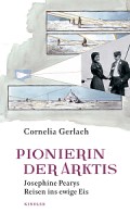 Pionierin der Arktis