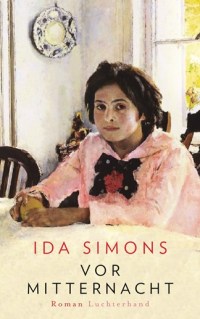 Vor Mitternacht von Ida Simons