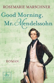 _Good Morning, Mr. Mendelssohn