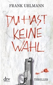 _Du hast keine Wahl