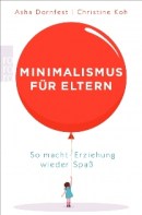_minimalismus für eltern